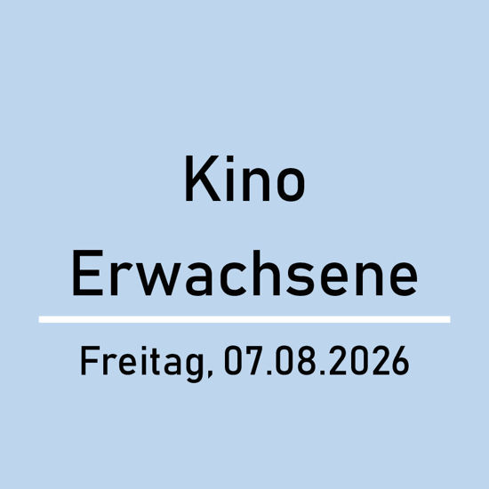 Bild von Einzeleintritt Erw. Kino Freitag