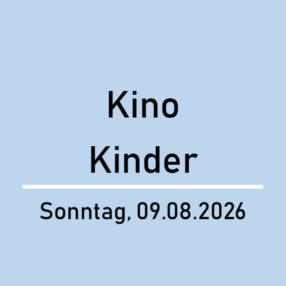 Bild von Einzeleintritt Kind Kino Sonntag