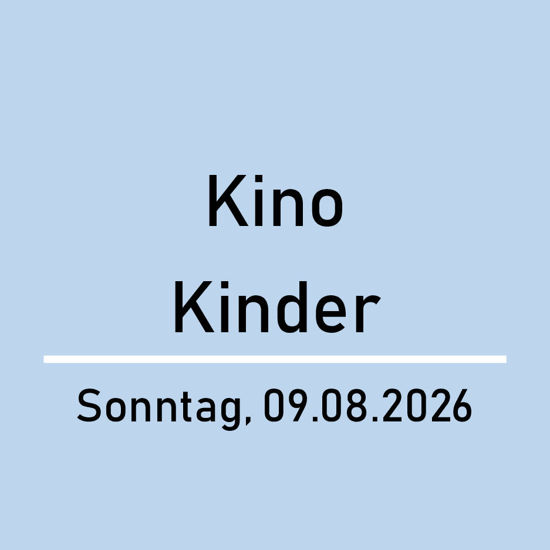 Bild von Einzeleintritt Kind Kino Sonntag